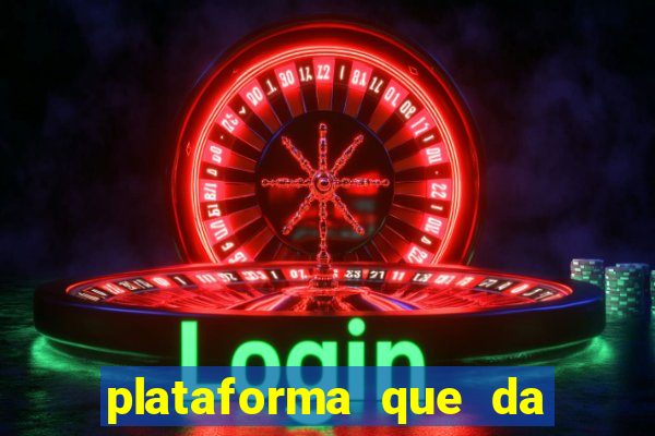 plataforma que da 30 reais para jogar